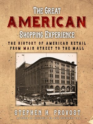 cover image of The Great American Shopping Experience